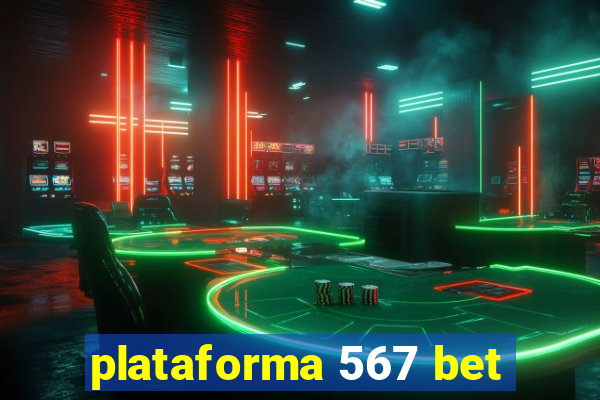 plataforma 567 bet